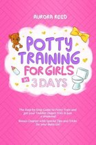Potty Training for Girls in 3 Days