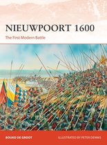 Nieuwpoort 1600 The First Modern Battle Campaign