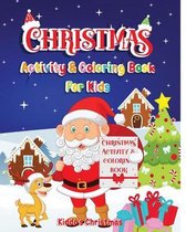 Christmas Activity and Coloring Book For Kids
