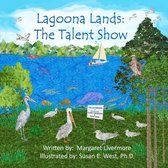 Lagoona Lands: The Talent Show