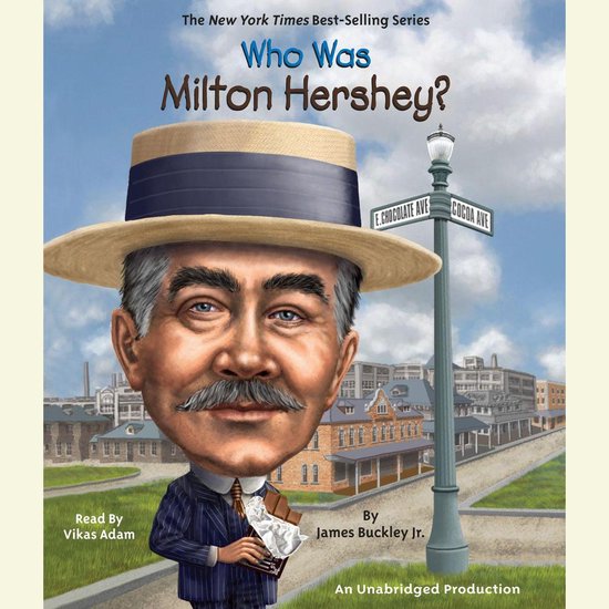 Who Was Milton Hershey? - cover
