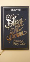 One Billion and One Dirham - Financial Fairy Tales