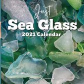 Just Sea Glass 2021 Calendar