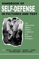 Handbook of Self-Defense in Pictures and Text