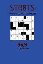 Str8ts - 200 Hard to Master Puzzles 9x9 (Volume 10)