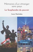 Memoires d'un etranger sans pays