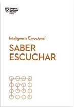 Serie Inteligencia Emocional- Saber Escuchar (Mindful Listening Spanish Edition)