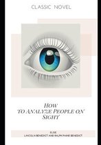 How to Analyze People on Sight