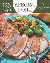 123 Special Pork Recipes