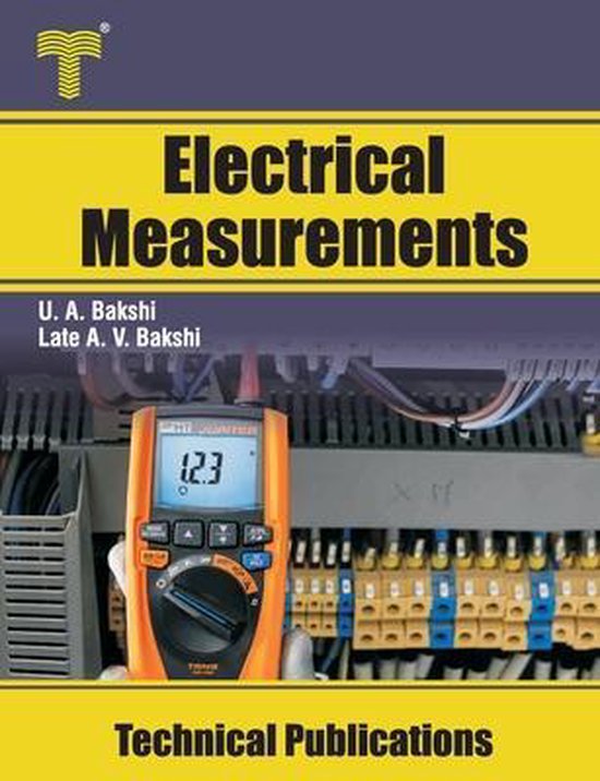 Electrical Measurements, Late Ajay V Bakshi 9789333223607 Boeken bol