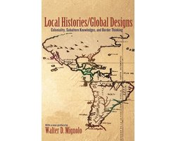 Local Histories/Global Designs