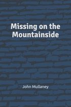 Missing on the Mountainside