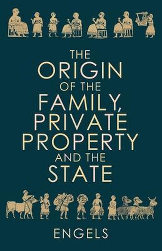 The Origin of the Family, Private Property and the State - cover