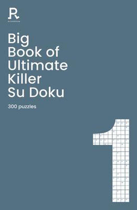 Big Book Of Ultimate Killer Su Doku Book 1 A Bumper Deadly Killer 