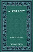 A Lost Lady - Original Edition