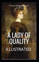 A Lady of Quality Illustrated