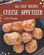 365 Easy Cheese Appetizer Recipes