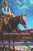 Reed Anthony, Cowman