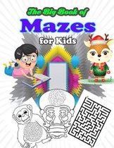 The Big Book of Mazes for Kids