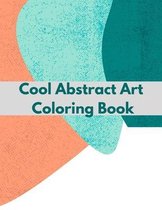 Cool Abstract Art Coloring Book