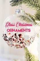 Glass Christmas Ornaments