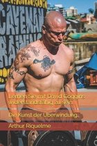 Lernen Sie mit David Goggins widerstandsfahig zu sein.