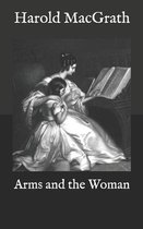 Arms and the Woman