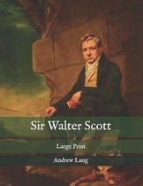 Sir Walter Scott