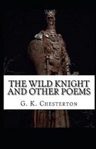 The Wild Knight and Other Poems Illustrated