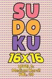 Sudoku 16 x 16 Level 3: Medium Hard! Vol. 20