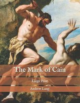 The Mark of Cain