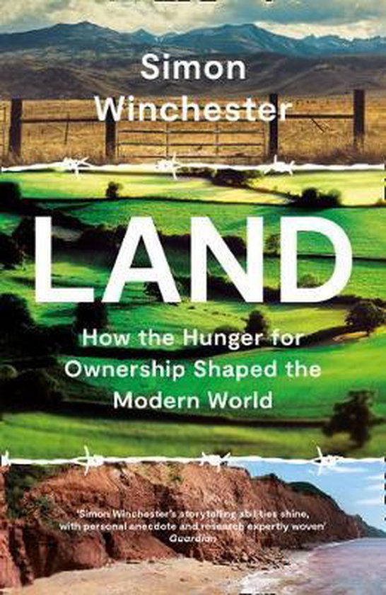 Land How the Hunger for Ownership Shaped the Modern World - cover
