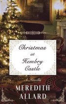 Hembry Castle Chronicles- Christmas at Hembry Castle
