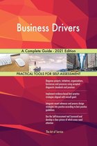 Business Drivers A Complete Guide - 2021 Edition