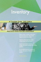 Inventory A Complete Guide - 2021 Edition
