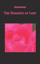 The Romance of Lust