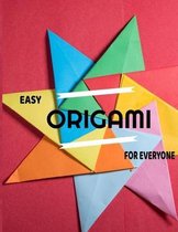 Easy Origami for Everyone