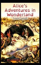 Alice's Adventures in Wonderland Illustrated