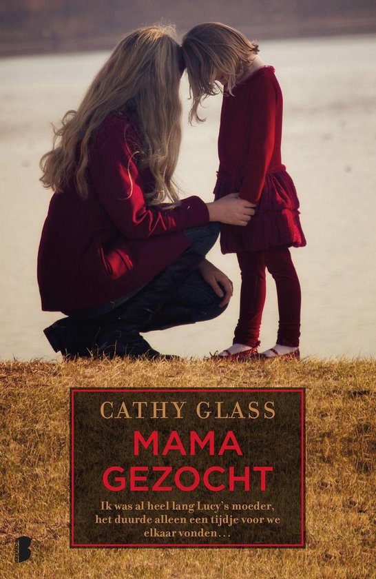 Cover van het boek 'Mama gezocht' van Cathy Glass