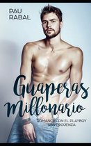 Guaperas Millonario