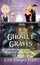 Ghostly Graves