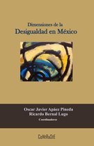 Dimensiones de la Desigualdad en Mexico