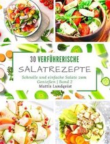 30 verfuhrerische Salatrezepte