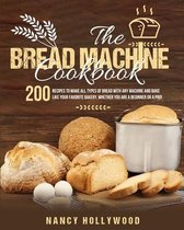 The Bread Machine Cookbook