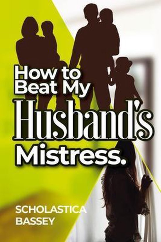 How to Beat My Husband's Mistress. - cover