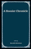 A Hoosier Chronicle Illustrated