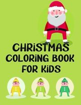 Christmas Coloring Book for Kids