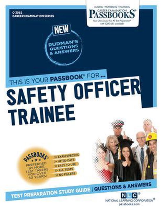 Career Examination Safety Officer Trainee (C3062) 9781731830623