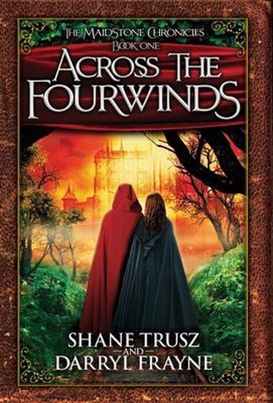 Maidstone Chronicles- Across the Fourwinds - cover