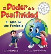 EL PODER DE LA POSITIVIDAD : EL ABC DE U